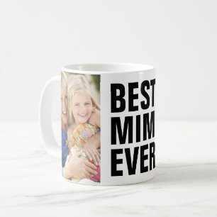 Best. Mimi. Ever. Mother's Day 2 Photo Coffee Mug