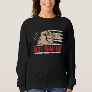 Best Mimi Ever US American Flag 4th Of July Sweatshirt