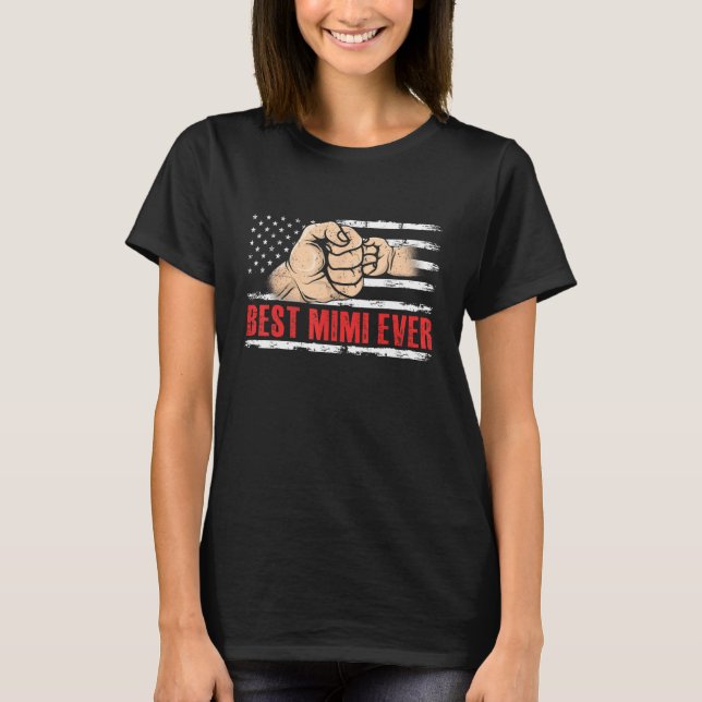 Best Mimi Ever US American Flag 4th Of July T-Shirt (Front)
