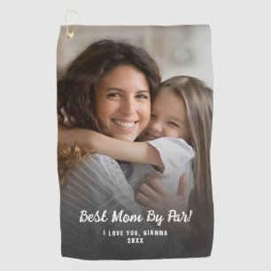 Best Mom By Par Modern Photo Custom Mother’s Day  Golf Towel