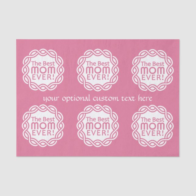 BEST MOM custom colour & text tissue paper (Front)