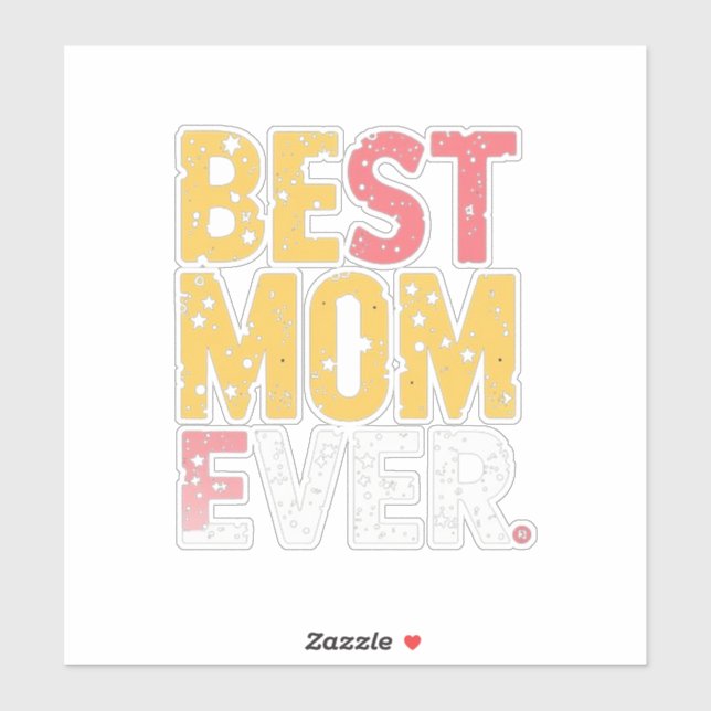 Best mom ever (Sheet)