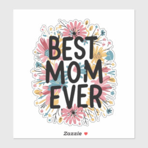 Best mom ever 