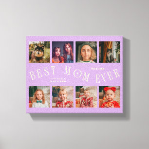 Best Mom Ever 8 Photo Grid Mother's Day Wisteria Canvas Print