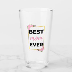 Best Mom Ever black Glass