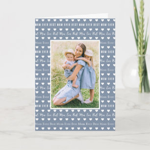 Best Mom Ever Blue Photo Mother's Day  Card