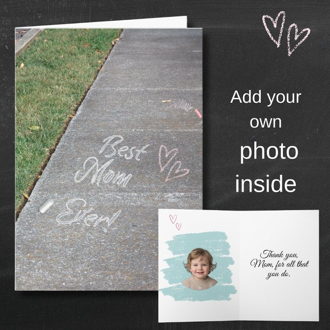 Best Mom Ever Chalk Art Mother's Day Photo Card (Best Mom Ever Mother's Day Chalk Art Card)
