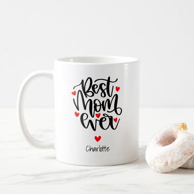 Best Mom Ever Custom Name Gift For Mom  Coffee Mug (With Donut)