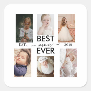 Best Mom Ever Customizable year and images Square Sticker