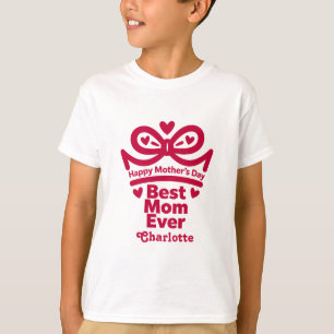 Best Mom Ever – Cute Mother’s Day 2026 Gift Design T-Shirt