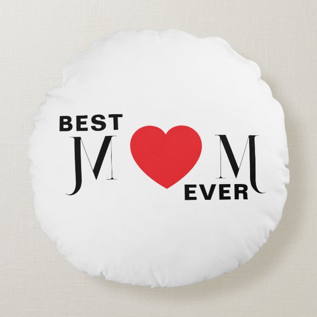 Best MOM Ever Decorative Round Pillow for Mum (Front)
