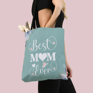 'Best Mom Ever' elegant floral gift  Tote Bag