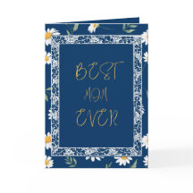 BEST MOM EVER Floral Mother's Day Card