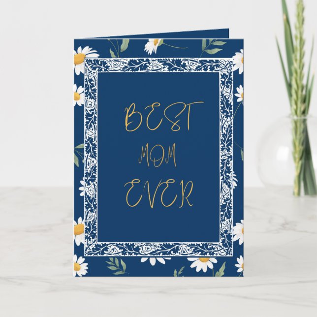 BEST MOM EVER  Floral Mother's Day Card (Front)