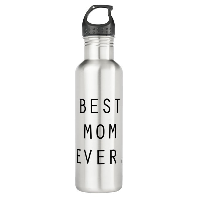 Best Mom ever gift 710 Ml Water Bottle (Front)