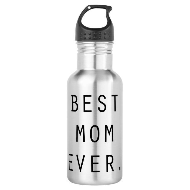 Best Mom ever gift 710 Ml Water Bottle (Front)