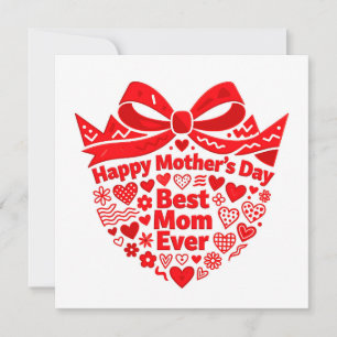 Best Mom Ever Hearts, Cute Red Bow Mother’s Day