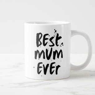 Best Mom Ever Modern Simple Mother's Day Large Coffee Mug