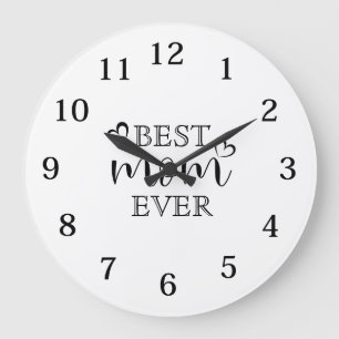 Best Mom Ever Modern Typography Keepsake Large Clock