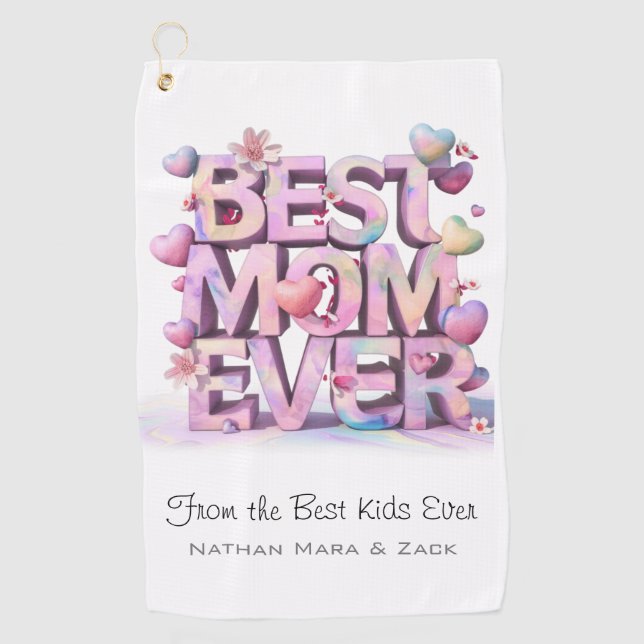 *~ BEST MOM EVER Mother Day Hearts Flowers AP72 Golf Towel (Front)