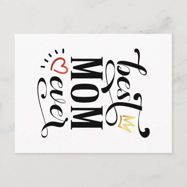 Best Mom Ever Mother's Day Quote | Postcard (Front)