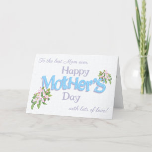Best Mom Ever Mother's Day with Apple Blossom Card