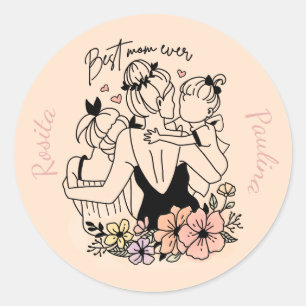 Best Mom ever mum, children and flowers custom Classic Round Sticker