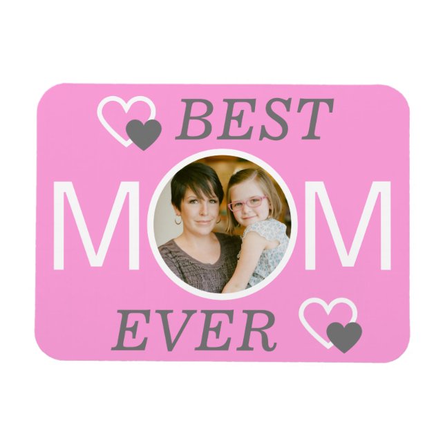 Best Mom Ever Personalized Pink Photo Magnet (Horizontal)