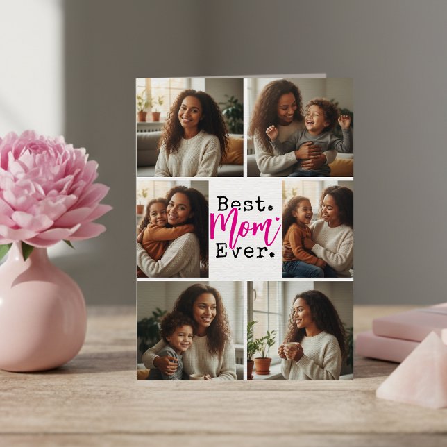 Best Mom Ever Photo Collage Birthday Mother's Day Card (Creator Uploaded)