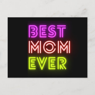 Best Mom ever Postcard