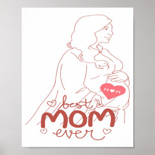 Best mom ever  poster