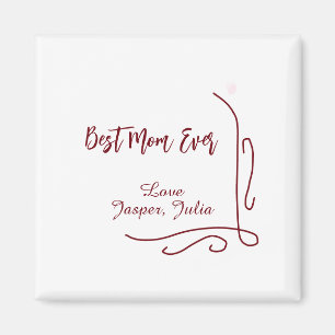 Best mom ever red love Spanish border stylish Magnet