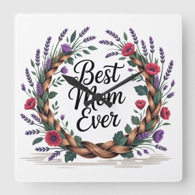 Best Mom Ever Square Wall Clock (Front)