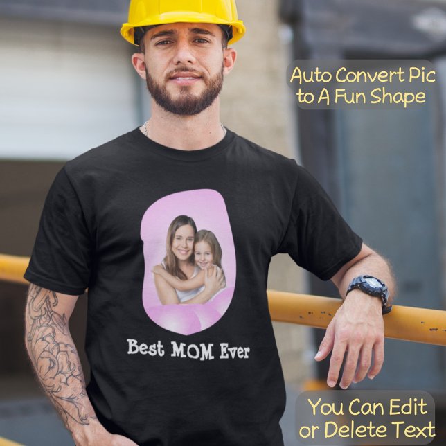 Best MOM Ever upload your family photo T-Shirt (Creator Uploaded)