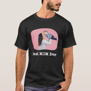 Best MOM Ever upload your horizontal family photo T-Shirt