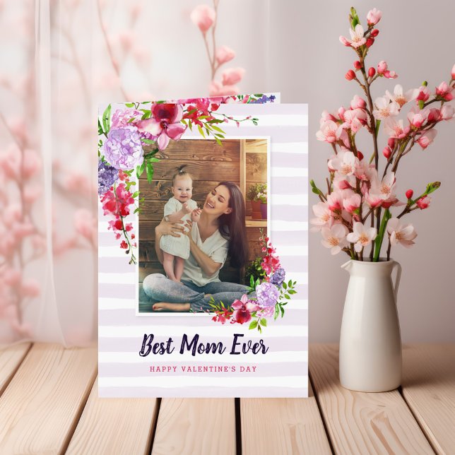 Best Mom Ever Valentine's Day Photo Greeting Card (Creator Uploaded)