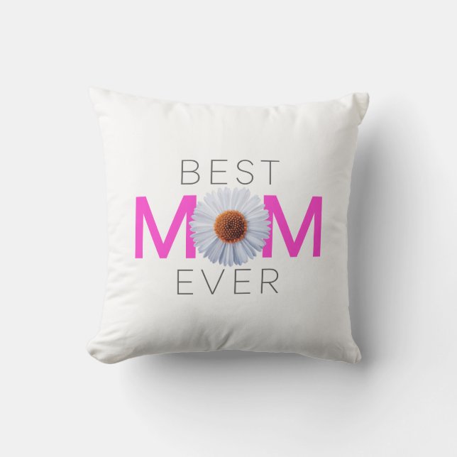 Best Mom Ever With Daisy Image Print (Pink V1) Cushion (Front)