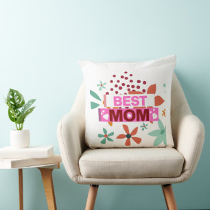 Best Mom Happy Mother's Day Cushion