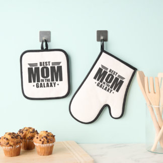 Best Mom in the Galaxy - Mother's Day, Birthday Oven Mitt & Pot Holder Set