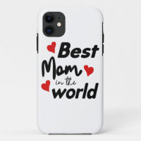 Best Mom In The World Mother's Day