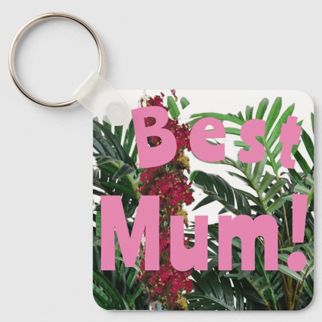 Best Mom! Key Ring (Front)