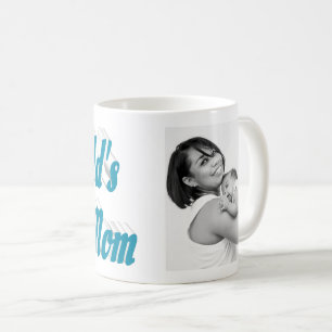Best Mom photo sky blue text Coffee Mug