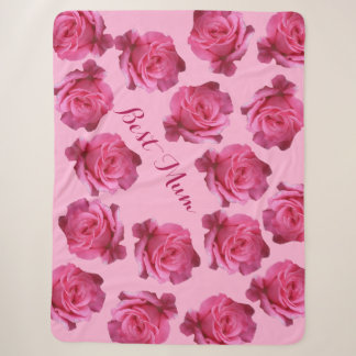 Best Mom pretty pink roses floral Mother's Day fun Sherpa Blanket