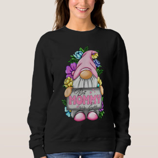 Best Mommy Ever Gnome Happy Mother s Day Gnomes Mo Sweatshirt