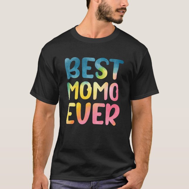 Best Momo Ever Mother's Day Momo T-Shirt (Front)
