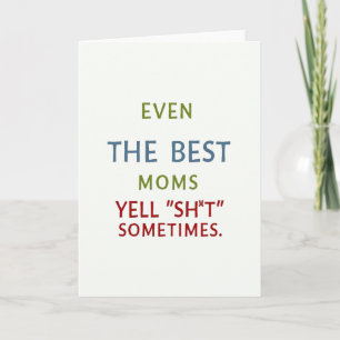 Best Moms Swear Sometimes Card