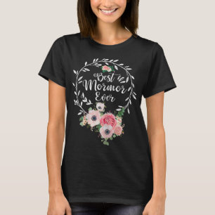 Best Mormor Ever Floral Decoration Grandma T-Shirt