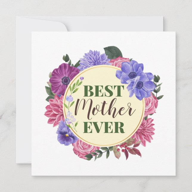 Best Mother Ever floral wreath Mother's Day card (Front)