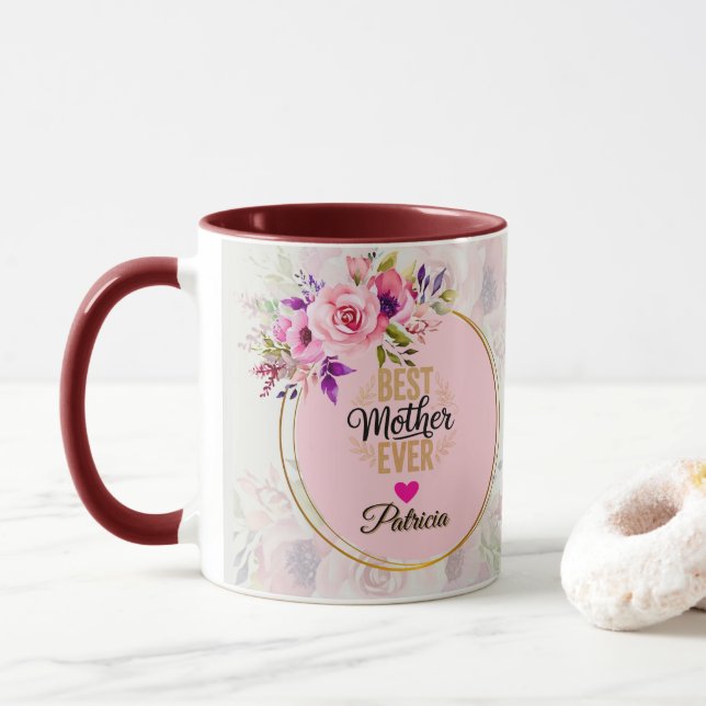 Best Mother Ever - Pink Floral Custom Name Mug (With Donut)