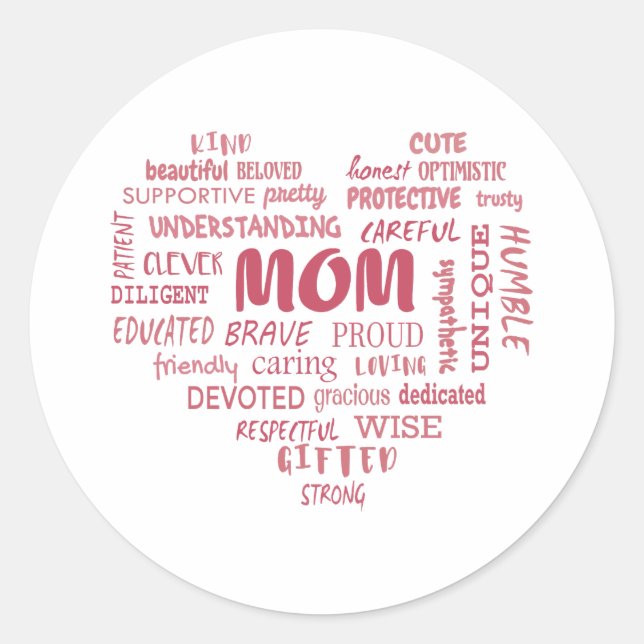 Best Mother qualities and mum characteristics Invi Classic Round Sticker (Front)